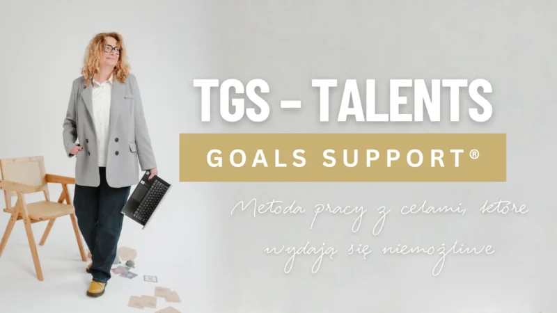 TGS – Talents Goals Support®